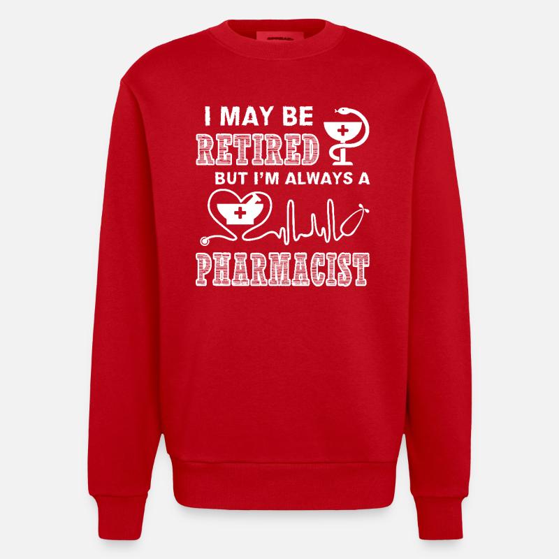 Pharmacist Always A Pharmacist - Heavyweight Oversized Organic Crew Neck Made in EU - red