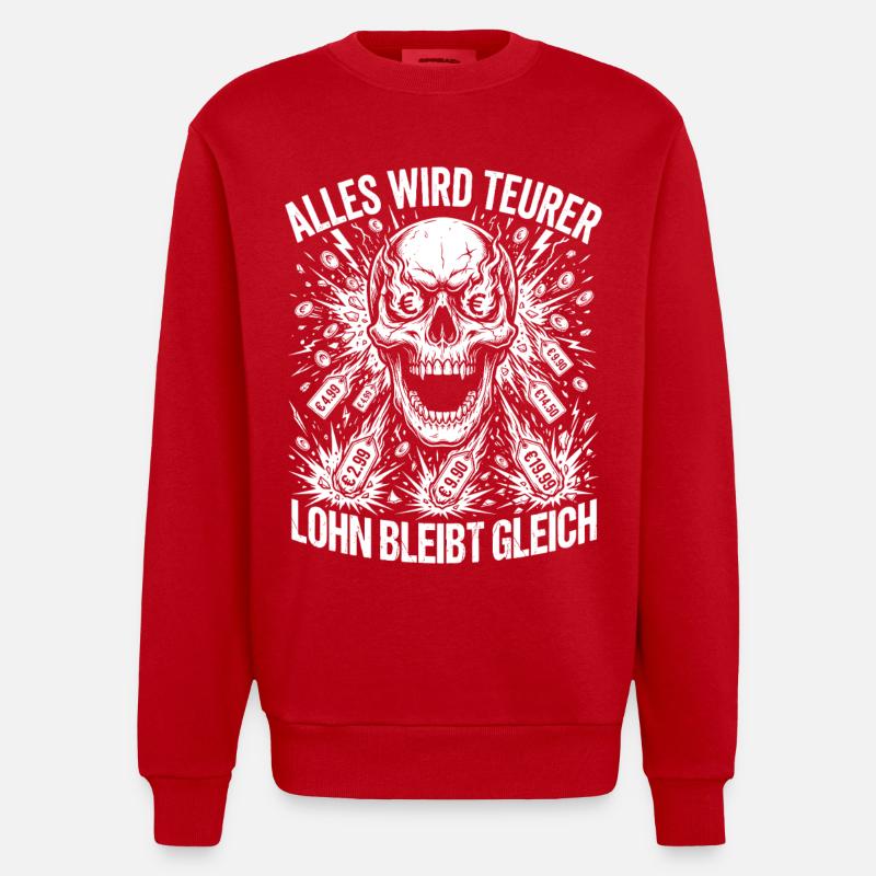 Alles Wird Teurer Lohn Bleibt Gleich - Heavyweight Oversized Organic Crew Neck Made in EU - Rot