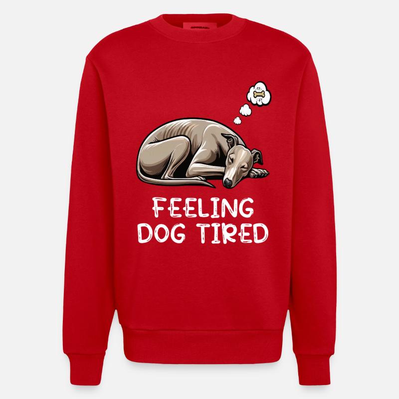 Se sentir fatigué Whippet Whippets Lévriers - Sweat bio épais oversize fabriqué en UE - rouge