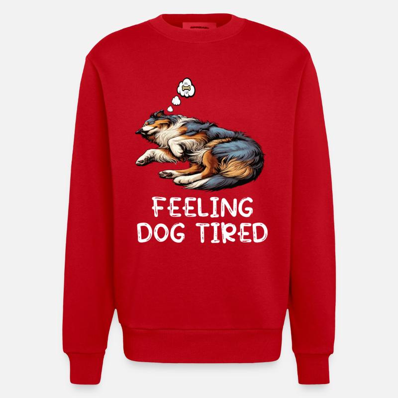 Feeling Dog Tired Australian Shepherd Aussiehalter - Heavyweight Oversized Organic Crew Neck Made in EU - Rot