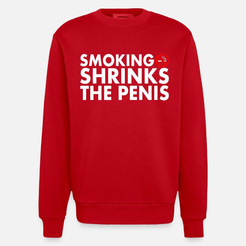 Smoking shrinks the penis - Sweat bio épais oversize fabriqué en UE - rouge