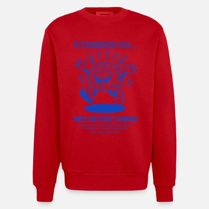 Brain saying until you think - Heavyweight Oversized Organic Crew Neck Made in EU - red