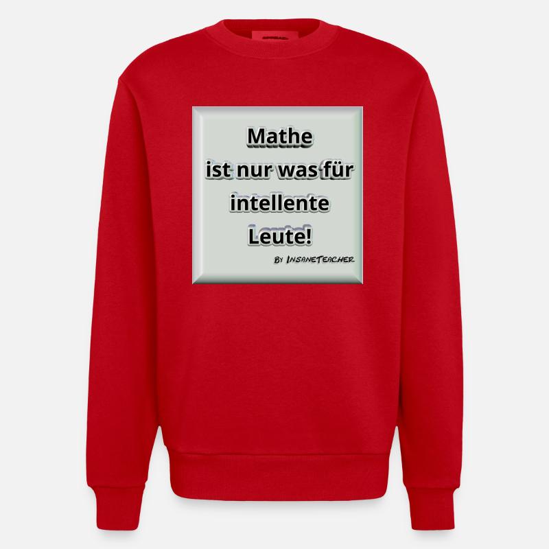 Mathe! Intelligent. Geschenk / Geschenkidee - Heavyweight Oversized Organic Crew Neck Made in EU - Rot