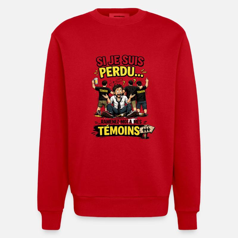 Perdu… TémoinS - Bande d’amis comique - Sweat bio épais oversize fabriqué en UE - rouge