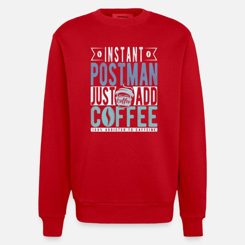 Postman coffee saying - Heavyweight Oversized Organic Crew Neck Made in EU - red