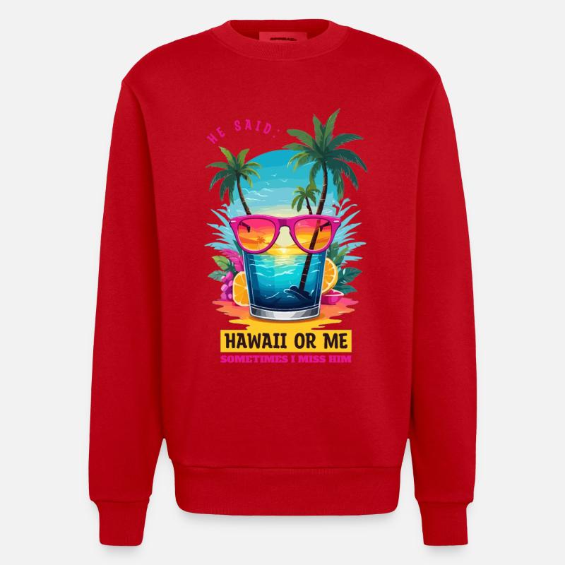 Er sagte: Hawaii oder ich - Heavyweight Oversized Organic Crew Neck Made in EU - Rot