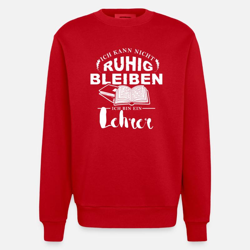 Ich bin ein Lehrer - Heavyweight Oversized Organic Crew Neck Made in EU - Rot