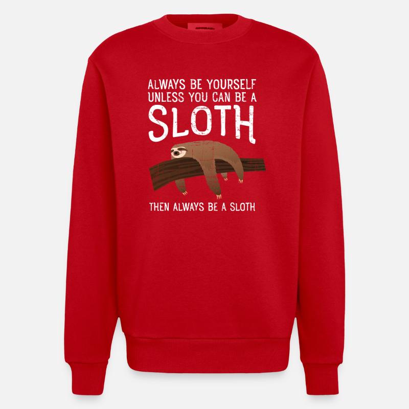 Always Be A Sloth - Heavyweight Oversized Organic Crew Neck Made in EU - red