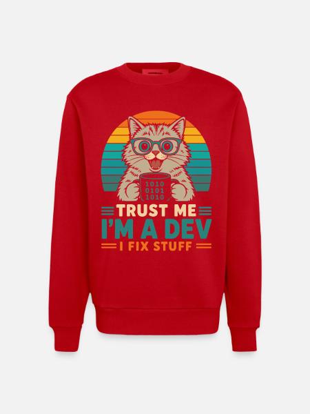 Croyez-moi, je suis développeur – programmeur chat - Sweat bio épais oversize fabriqué en UE - rouge
