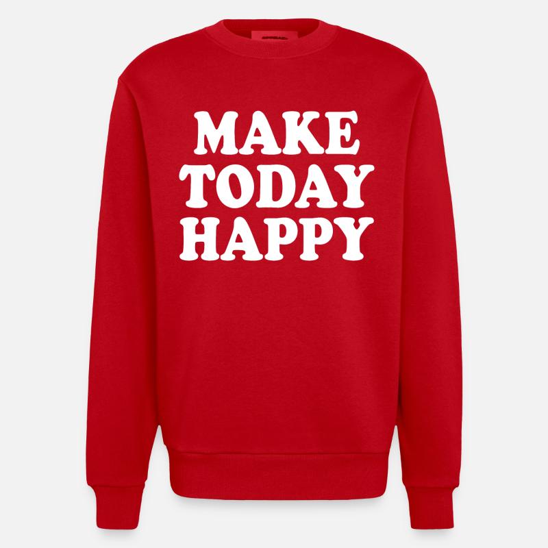 Make today happy - Heavyweight Oversized Organic Crew Neck Made in EU - Rot