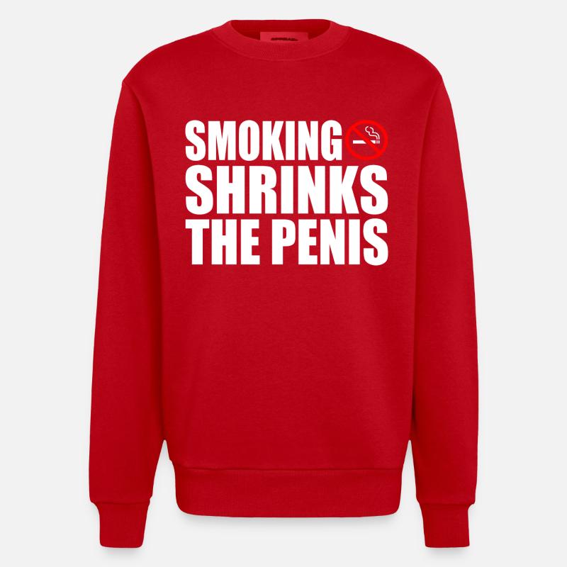 Smoking shrinks the penis - Sweat bio épais oversize fabriqué en UE - rouge