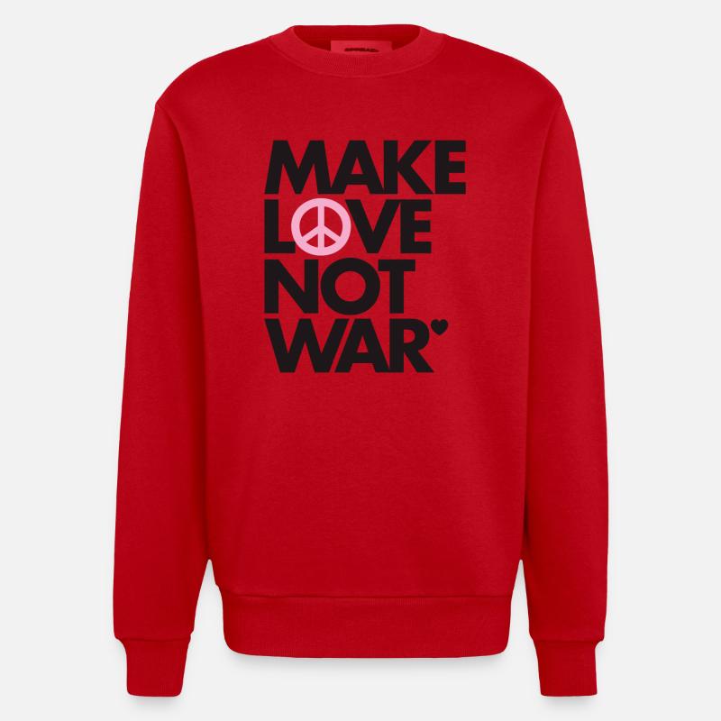 Make Love Not War - Heavyweight Oversized Organic Crew Neck Made in EU - red
