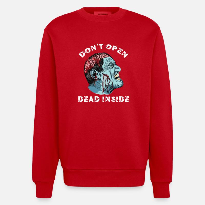 Zombie - Don't Open Dead Inside - Heavyweight Oversized Organic Crew Neck Made in EU - Rot