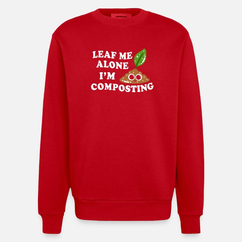 Leaf Me Alone Je composte - Sweat bio épais oversize fabriqué en UE - rouge