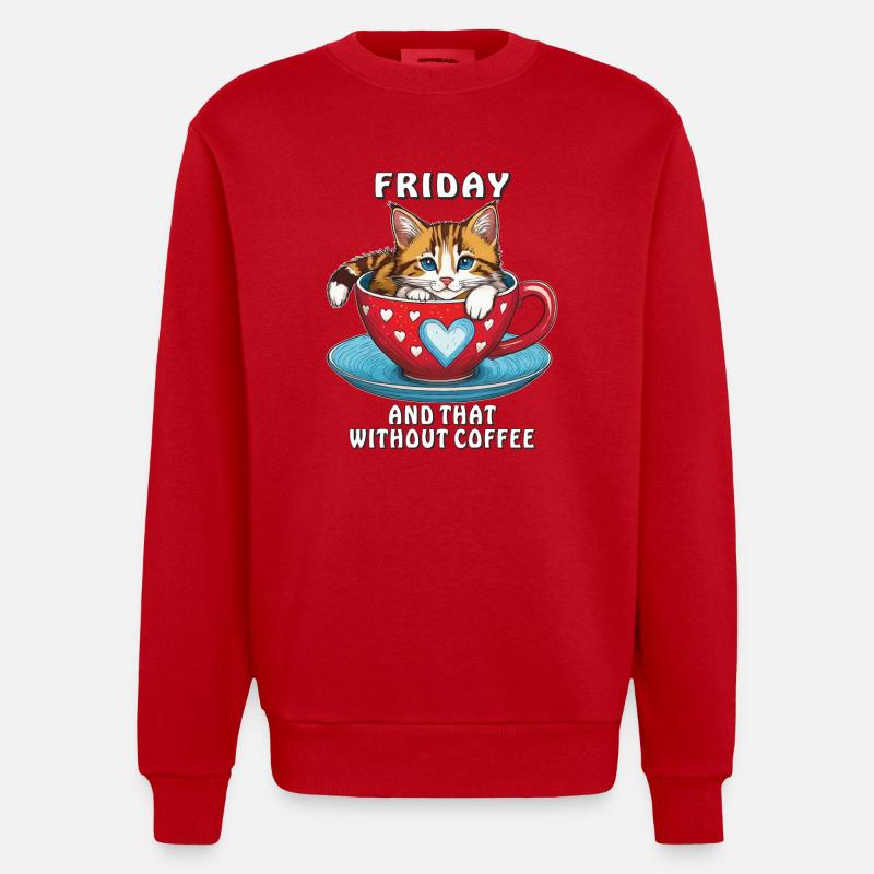 CAT COFFEE MUG FRIDAY COFFEE - Heavyweight Oversized Organic Crew Neck Made in EU - red