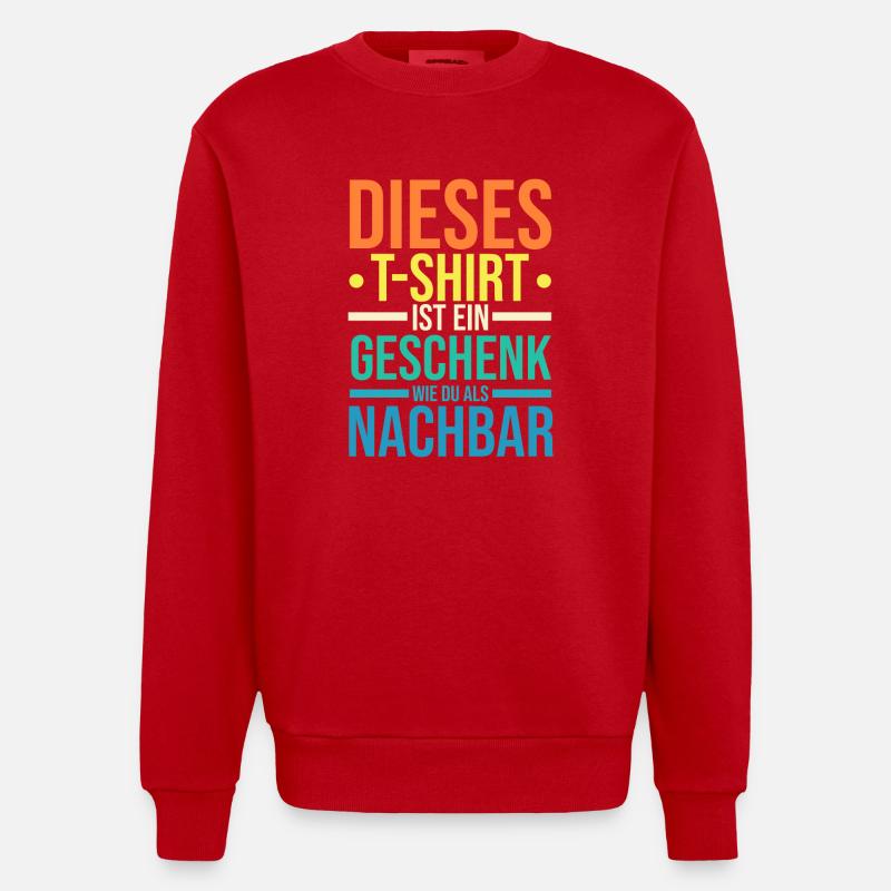 Nachbarschaft Bester Nachbar - Heavyweight Oversized Organic Crew Neck Made in EU - Rot