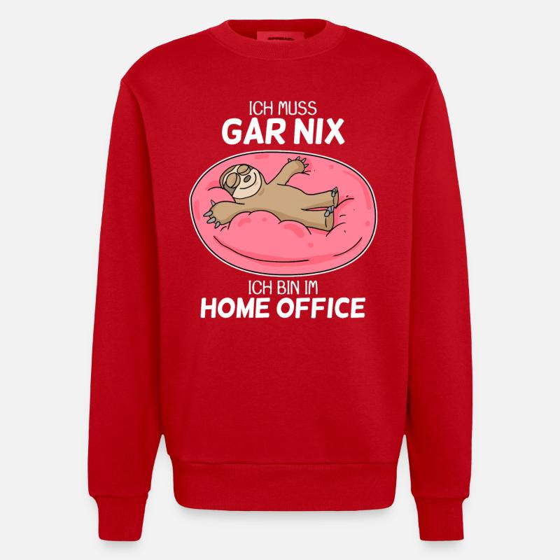 Home Office Spruch - Heavyweight Oversized Organic Crew Neck Made in EU - Rot