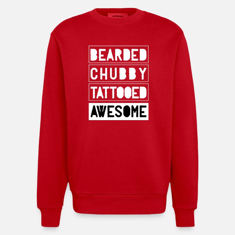 Bearded Chubby Tattooed Awesome - Heavyweight Oversized Organic Crew Neck Made in EU - Rot