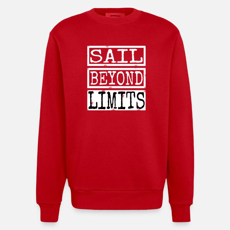 fun birthday sailing techniques quote - Heavyweight Oversized Organic Crew Neck Made in EU - Rot