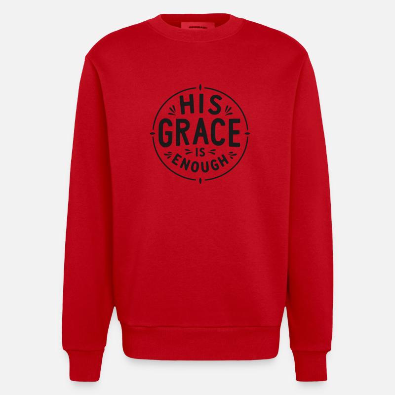 His Grace is Enough - Heavyweight Oversized Organic Crew Neck Made in EU - red