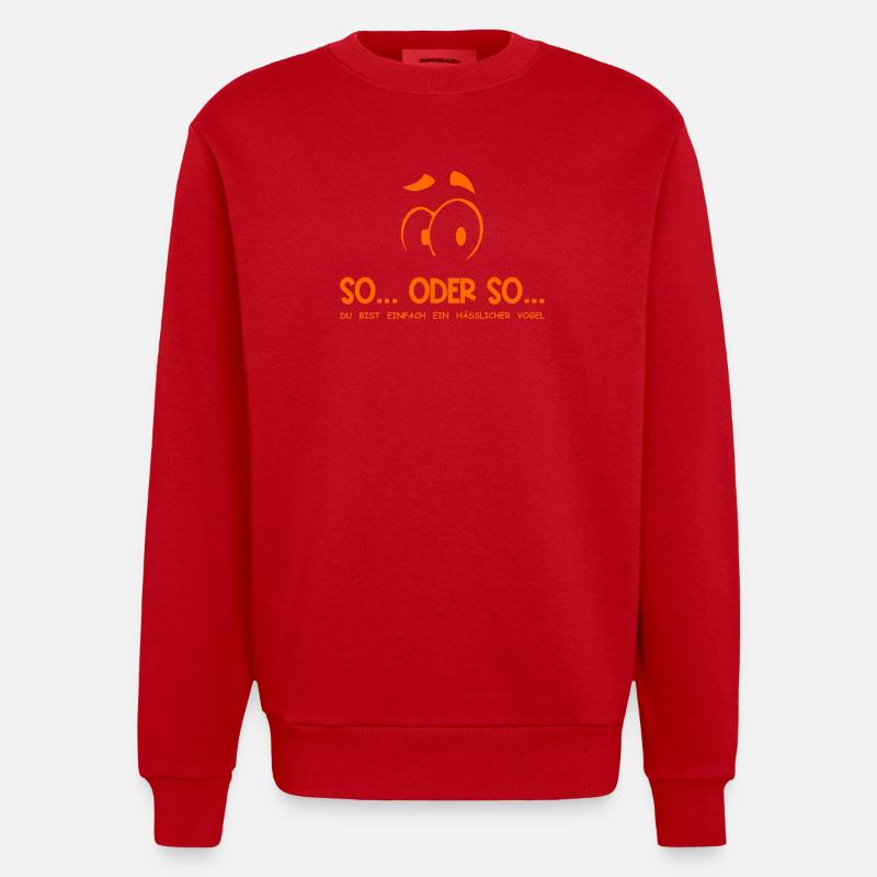 So...Oder So: Hässlicher Vogel - Orange - Heavyweight Oversized Organic Crew Neck Made in EU - Rot