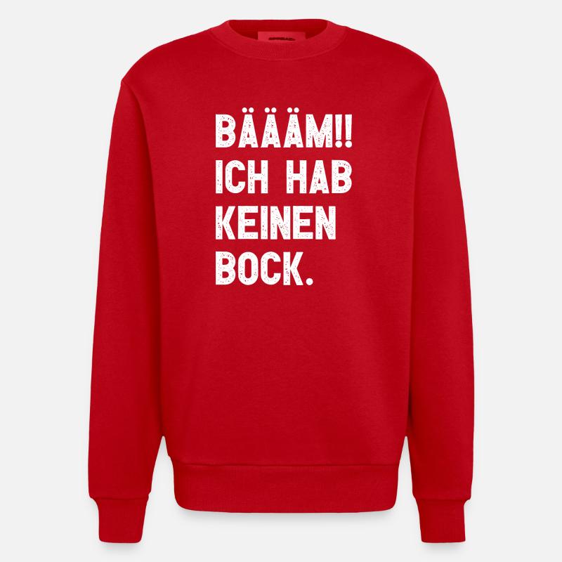 BÄÄM!! Kein Bock - Heavyweight Oversized Organic Crew Neck Made in EU - Rot