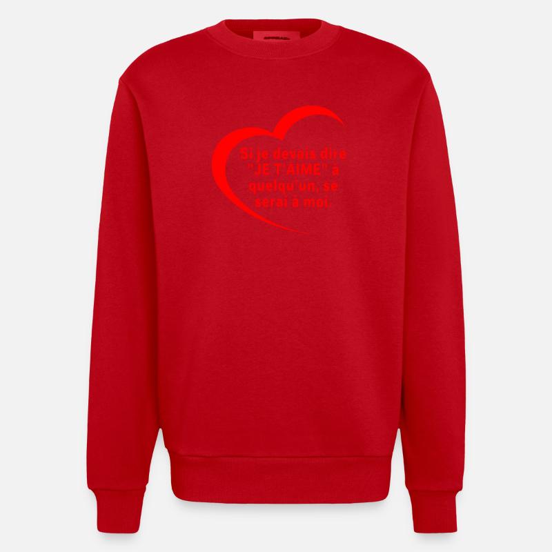 Sag, dass ich dich liebe - Heavyweight Oversized Organic Crew Neck Made in EU - Rot