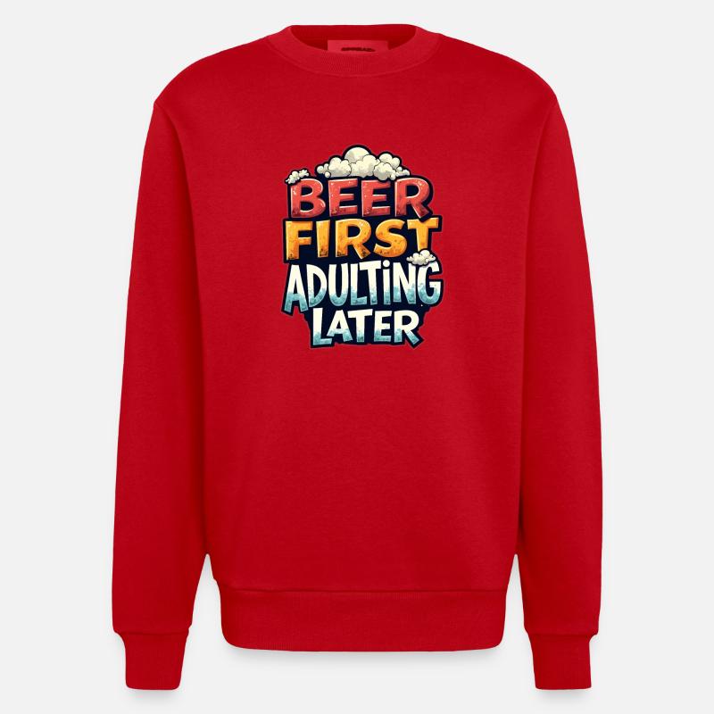 ERST BIER, DANN ERWACHSEN WERDEN - Heavyweight Oversized Organic Crew Neck Made in EU - Rot