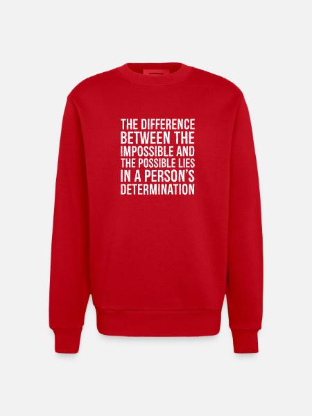 la différence entre l’impossible et le - Sweat bio épais oversize fabriqué en UE - rouge