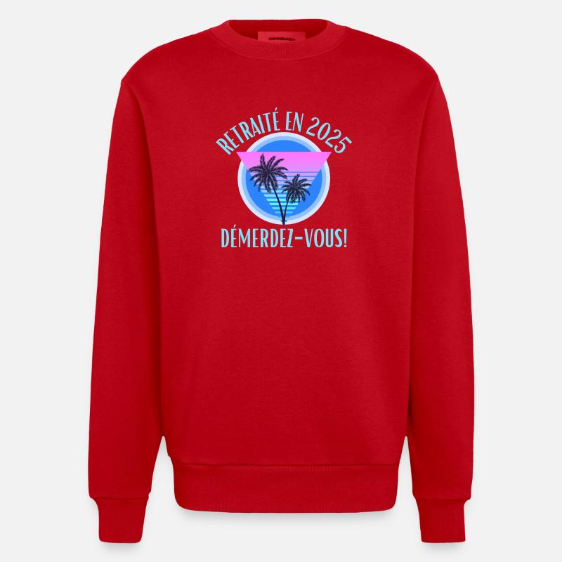 Retraité en 2025 – Démerdez-vous ! Soleil & Palmie - Sweat bio épais oversize fabriqué en UE - rouge