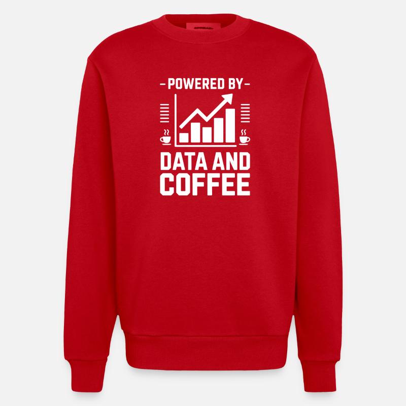 Datenanalyst Spruch Lustiges Datenanalyst Geschenk - Heavyweight Oversized Organic Crew Neck Made in EU - Rot