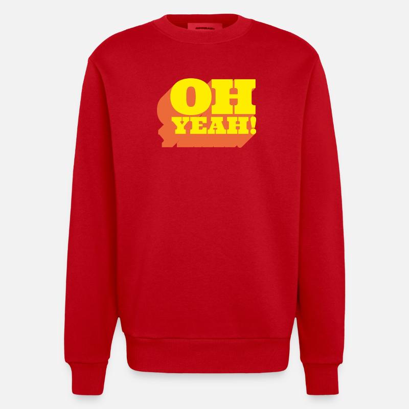 Oh Yeah! Positiver Statement-Spruch im Retro-Look - Heavyweight Oversized Organic Crew Neck Made in EU - Rot