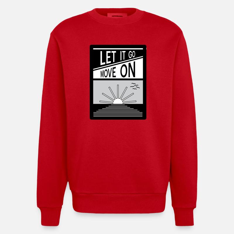 Loslassen. Mach weiter. - Heavyweight Oversized Organic Crew Neck Made in EU - Rot