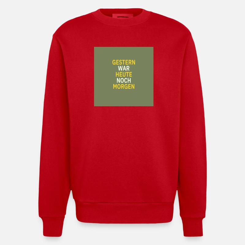 Gestern war heute noch morgen - Heavyweight Oversized Organic Crew Neck Made in EU - Rot