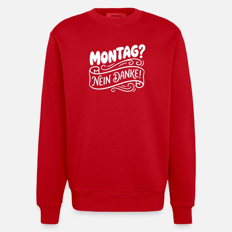 Lundi? Non merci! Lettrage manuel - Sweat bio épais oversize fabriqué en UE - rouge