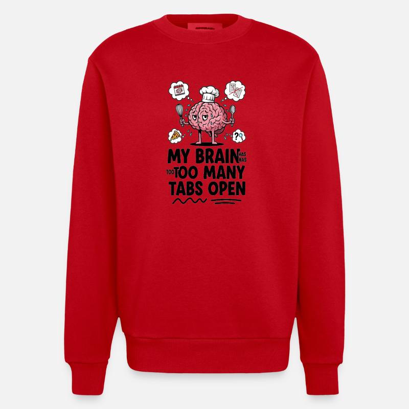 Brain Chef : trop d’onglets ouverts - Sweat bio épais oversize fabriqué en UE - rouge