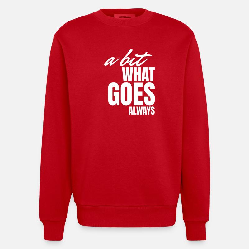 A bisserl wos gäht oiwei. - Heavyweight Oversized Organic Crew Neck Made in EU - red