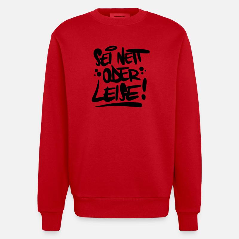 Sei nett oder leise Spruch - Heavyweight Oversized Organic Crew Neck Made in EU - Rot