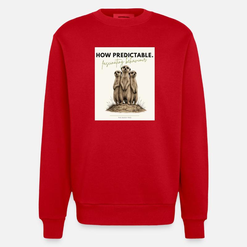How Predictable Funny Meerkat - Heavyweight Oversized Organic Crew Neck Made in EU - Rot