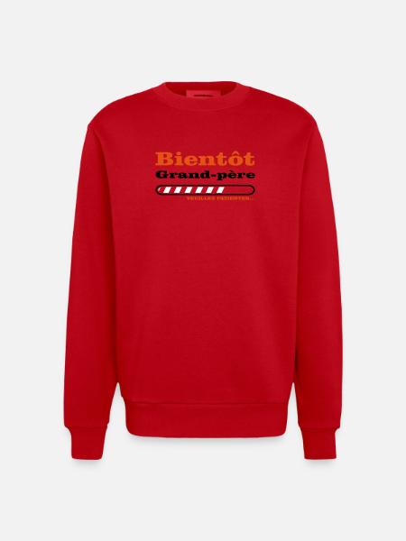 bientôt grand père  - Sweat bio épais oversize fabriqué en UE - rouge