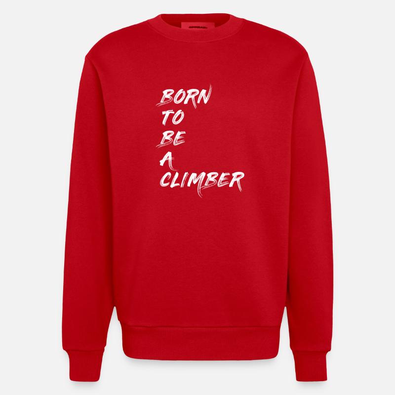 CLIMBER CLIMBER BOULDERER MOUNTAINEER GIFT - Heavyweight Oversized Organic Crew Neck Made in EU - red