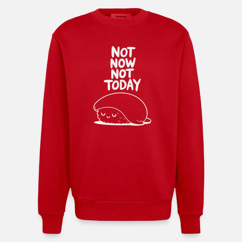 Not Now Not Today Sloth - Heavyweight Oversized Organic Crew Neck Made in EU - red