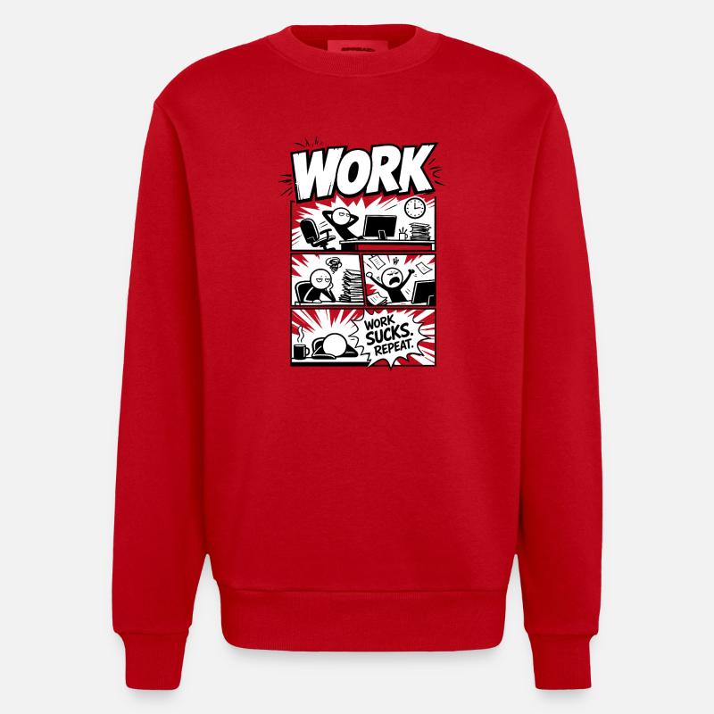 Work Sucks Repeat Comic - Heavyweight Oversized Organic Crew Neck Made in EU - red