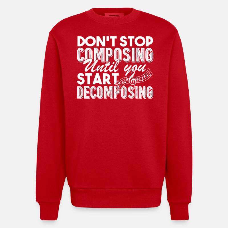Composer Don't Stop Composing - Heavyweight Oversized Organic Crew Neck Made in EU - red