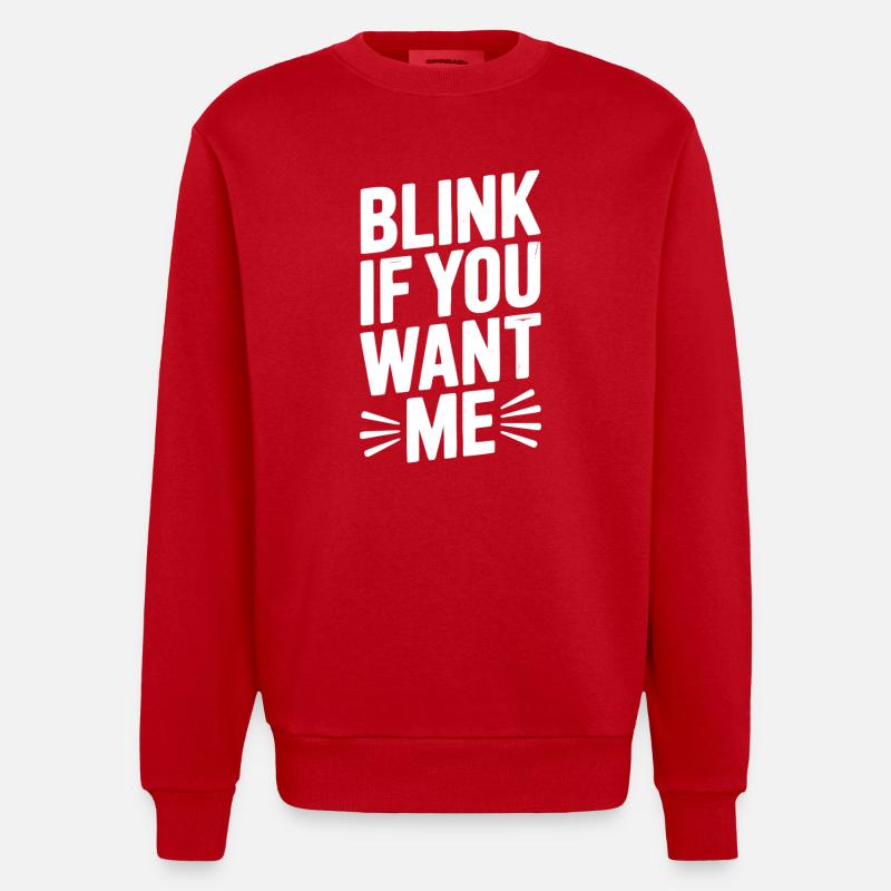 Blinzel, wenn du mich willst - Heavyweight Oversized Organic Crew Neck Made in EU - Rot