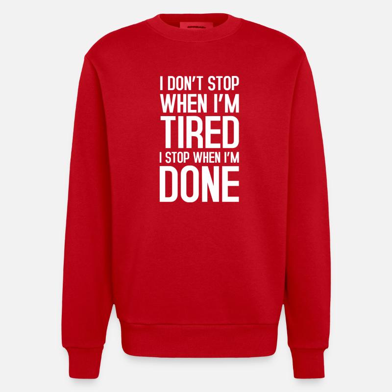 I dont stop - Heavyweight Oversized Organic Crew Neck Made in EU - red