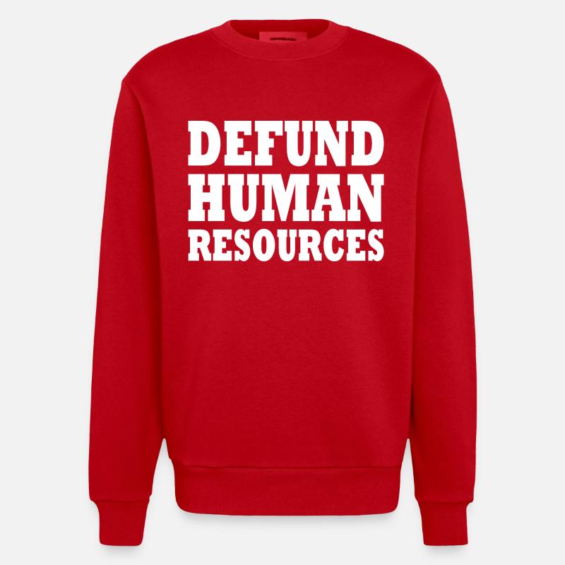 defund human resources - Sweat bio épais oversize fabriqué en UE - rouge