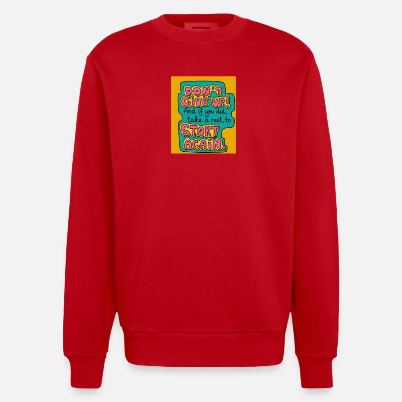 N’abandonne pas ! - Sweat bio épais oversize fabriqué en UE - rouge