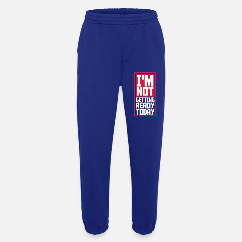 not getting ready today - Heavyweight Jogginghose - made by SPREAD  - Iconic Blue