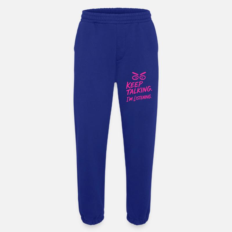 „Keep talking – Ironisches Statementshirt“ - Heavyweight Jogginghose - made by SPREAD  - Iconic Blue